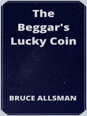 cover image of The Beggar's Lucky Coin